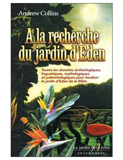 A la recherche du Jardin d'Eden