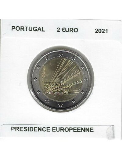 PORTUGAL 2021 2 EURO COMMEMORATIVE PRESIDENCE EUROPEENNE SUP