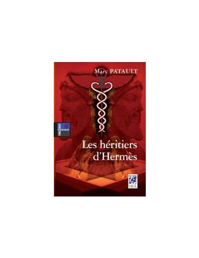 Les héritiers d’Hermès