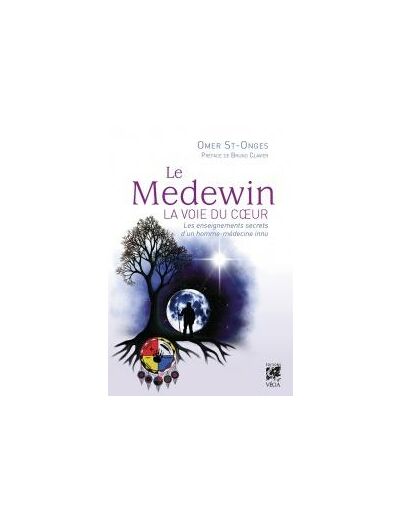 Le Medewin, la voie du cœur