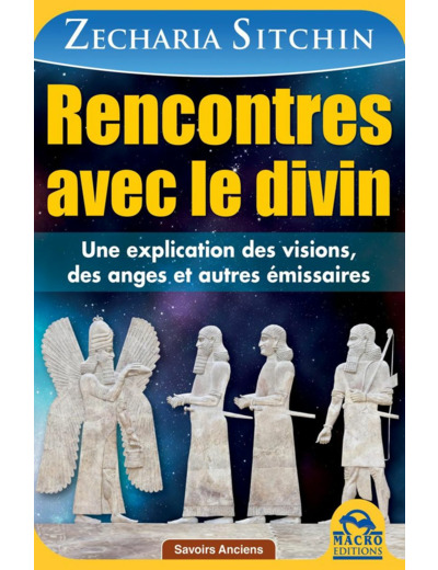 Rencontres avec le divin