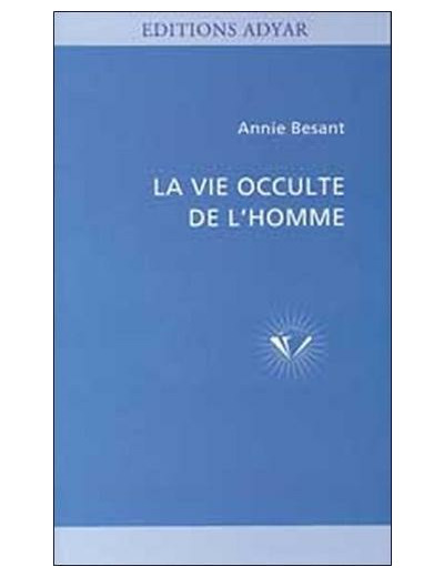 La Vie occulte de l'homme