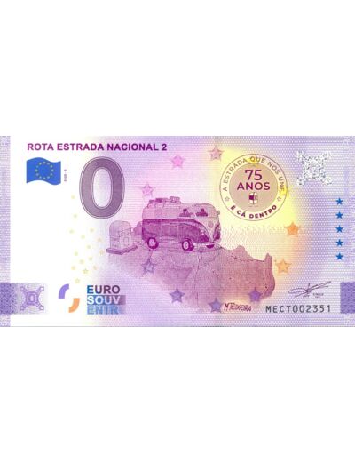 PORTUGAL 2020-1 ROTA ESTRADA NACIONAL 2 (ANNIVERSAIRE) BILLET SOUVENIR 0 EURO