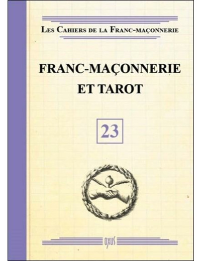 Franc-maçonnerie et tarot - livret 23