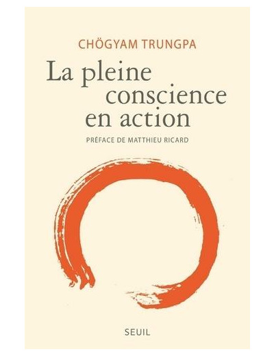 La pleine conscience en action