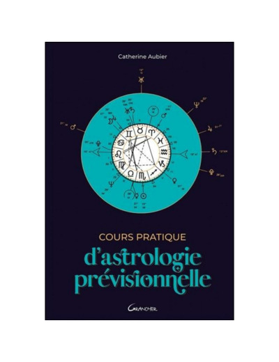 Cours pratique d'astrologie prévisionnelle