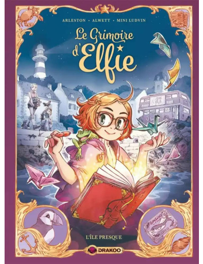 LE GRIMOIRE D'ELFIE - T01 - LE GRIMOIRE D'ELFIE - VOL. 01 - HISTOIRE COMPLETE - L'ILE PRESQUE