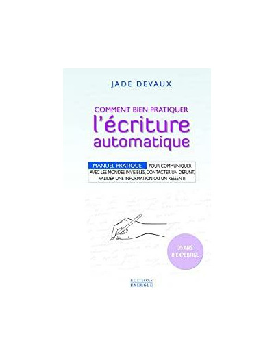 Comment bien pratiquer l'ecriture automatique