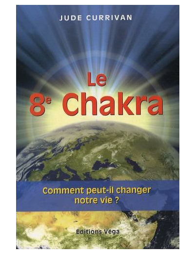 Le 8ème Chakra