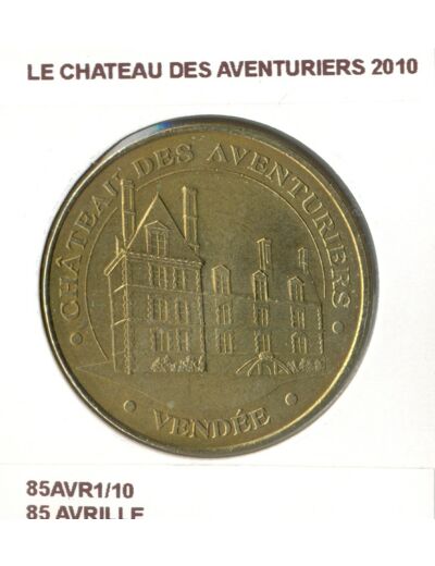 85 AVRILLE LE CHATEAU DES AVENTURIERS 2010 SUP-