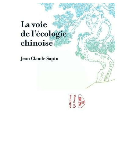 La voie de l'écologie chinoise