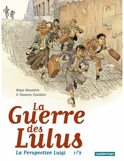 LA GUERRE DES LULUS - VOL01 - LA PERSPECTIVE LUIGI 1/2