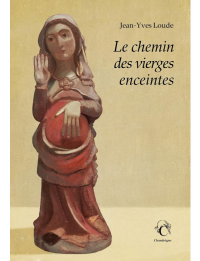 LE CHEMIN DES VIERGES ENCEINTES - UNE AUTRE VOIE VERS COMPOS