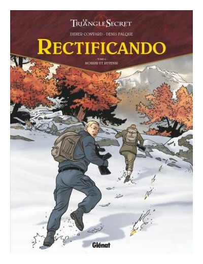 Rectificando - Tome 2 Mourir et revenir