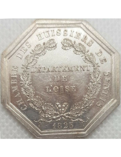 JETON - CHAMBRE DES HUISSIERS DEPARTEMENT DE L OISE 1825 TTB+