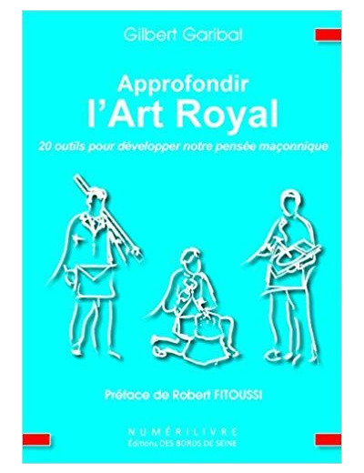 approfondir l'art royal