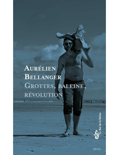 GROTTES, BALEINE, REVOLUTION