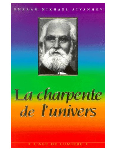 La charpente de l'univers