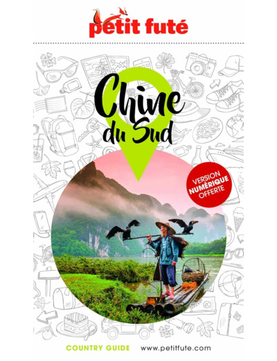 GUIDE CHINE DU SUD 2025/2026 PETIT FUTE
