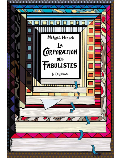 LA CORPORATION DES FABULISTES