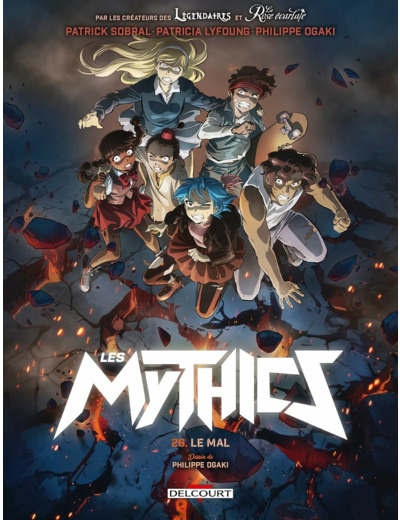 LES MYTHICS T26 - LE MAL