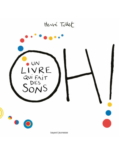 OH! UN LIVRE QUI FAIT DES SONS