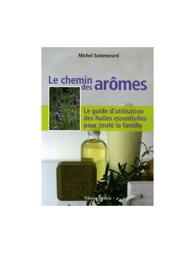 Le chemin des arômes