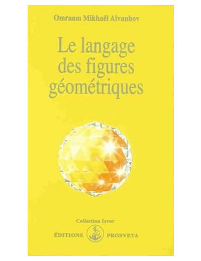 Le langage des figures géométriques