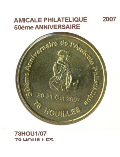 78 HOUILLES AMICALE PHILATELIQUE 50eme ANNIVERSAIRE 2007 SUP-