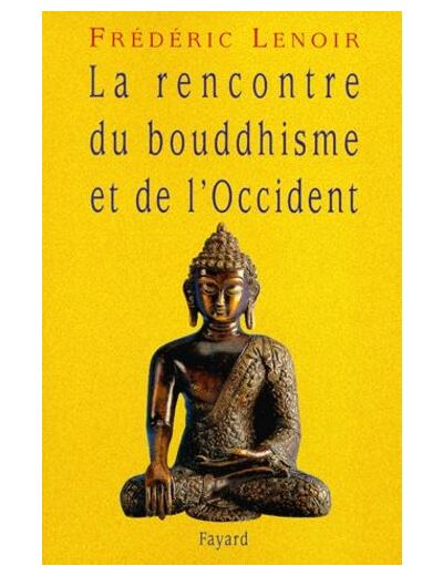 La rencontre du bouddhisme et de l'Occident