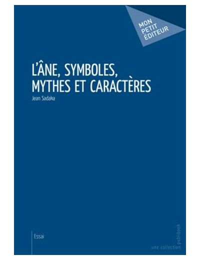 L'âne, symboles, mythes et caractères