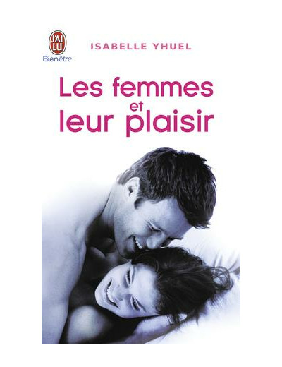 Les femmes et leur plaisir