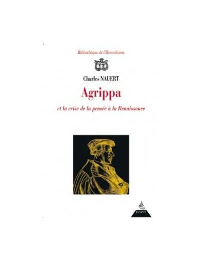 Agrippa et la crise de la pensée à la Renaissance