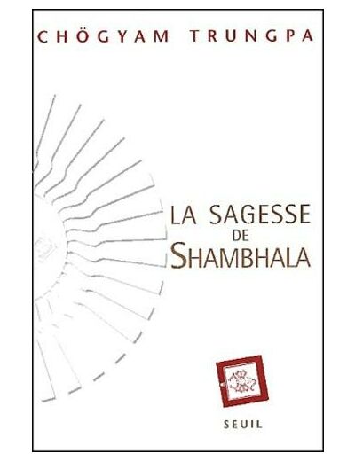 La sagesse de Shambhala