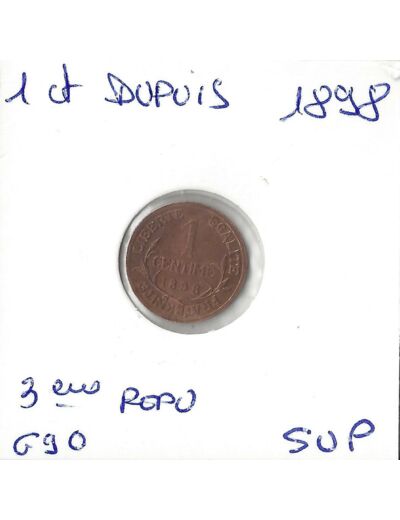 FRANCE 1 CENTIME DUPUIS 1898 SUP