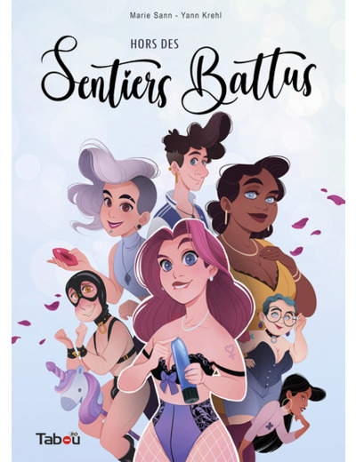 Hors des sentiers battus Tome 1