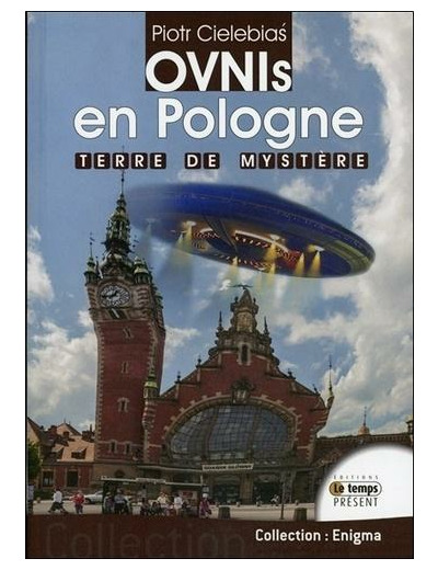 Ovnis en Pologne - Terre de mystère