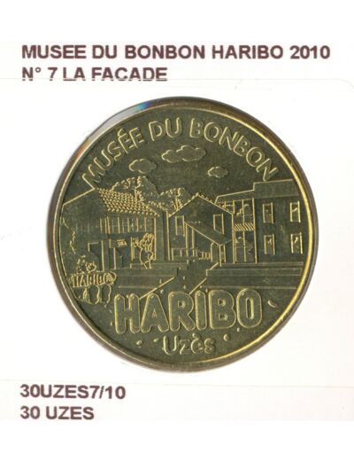 30 UZES MUSEE DU BONBON HARIBO N7 LA FACADE 2010 SUP-