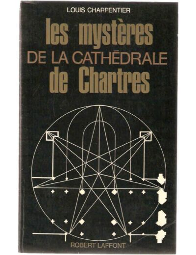 Les mystères de la cathédrale de Chartres