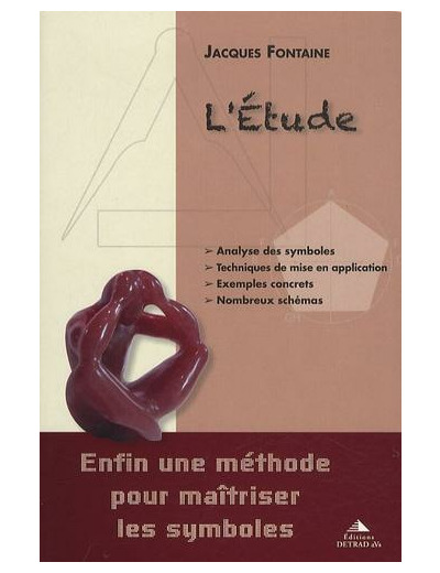 L'étude - Enfin une méthode pour maîtriser les symboles