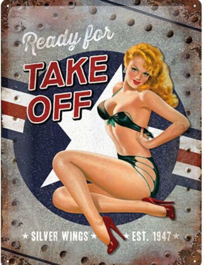 Plaque Metal vintage Pin up, Ready For Take Off, 30 x 40cm.