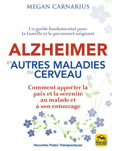 ALZHEIMER et autres MALADIES du CERVEAU