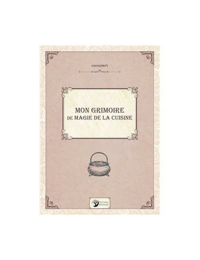 Mon grimoire de magie de la cuisine