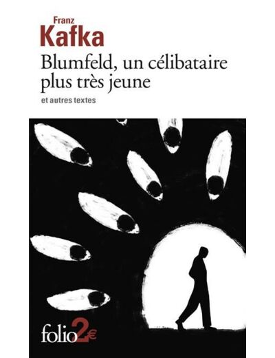 Blumfeld, un célibataire plus très jeune et autres textes