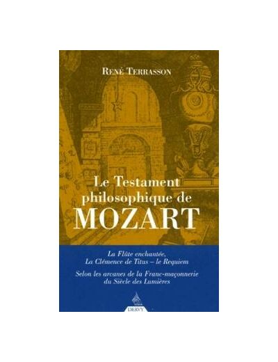 Le Testament philosophique de Mozart