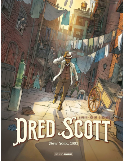 DRED SCOTT - T01 - DRED SCOTT - VOL. 01/2 - NEW YORK 1893