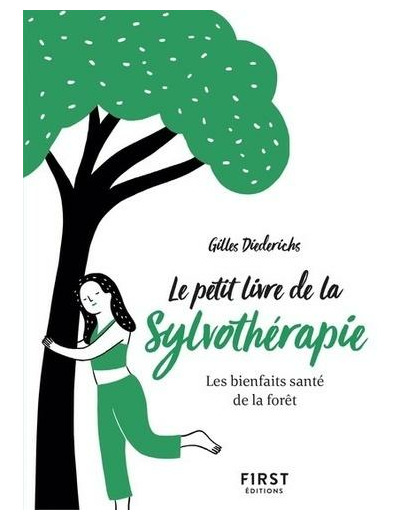 Le petit livre de la sylvothérapie