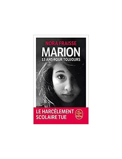 Marion 13 ans pour toujours