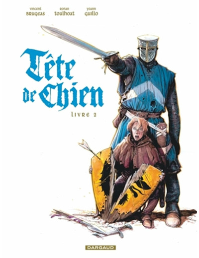 TETE DE CHIEN - TOME 2 - LIVRE 2