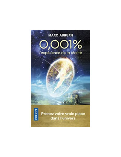 0,001 %, l'expérience de la réalité